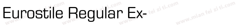 Eurostile Regular Ex字体转换
